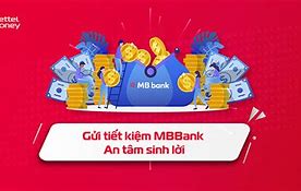 Gửi Tiền Tiết Kiệm Online Mbbank Có An Toàn Không