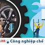 Ngành Công Nghệ Chế Tạo Máy Tiếng Anh Là Gì