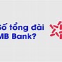 Số Tổng Đài Chăm Sóc Khách Hàng Mbbank